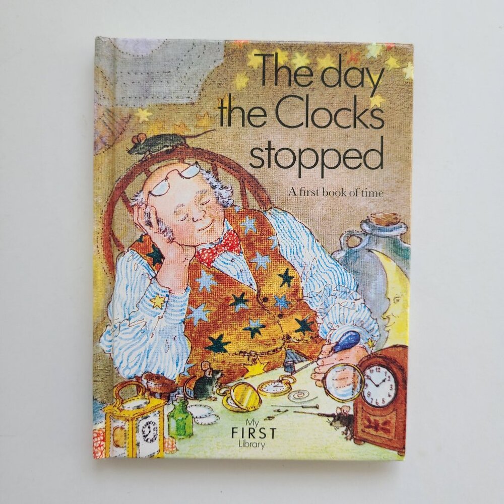 5/$15 Kids Book Day the Clocks Stopped Time Geldard Readers Digest My First Libr